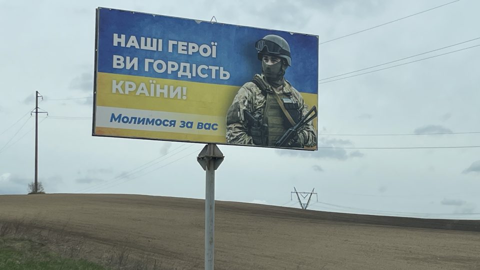Billboardy vyjadřují podporu ukrajinské armádě